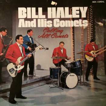 Album Bill Haley And His Comets: Calling All Comets