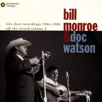 Live Duet Recordings 1963-1980 (Off The Record, Vol. 2)