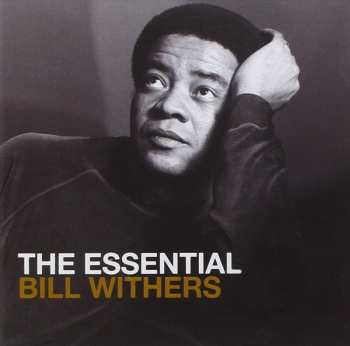 2CD Bill Withers: The Essential Bill Withers