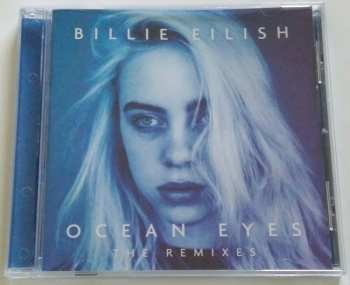 CD Billie Eilish: Ocean Eyes - The Remixes