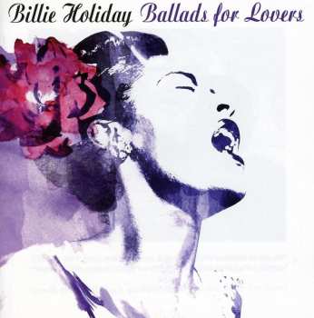 CD Billie Holiday: Ballads For Lovers