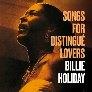 CD Billie Holiday: Songs For Distingué Lovers
