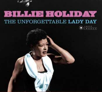 CD Billie Holiday: The Unforgettable Lady Day