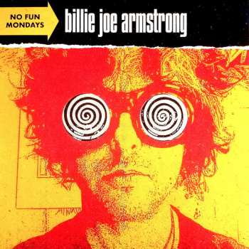 LP Billie Joe Armstrong: No Fun Mondays