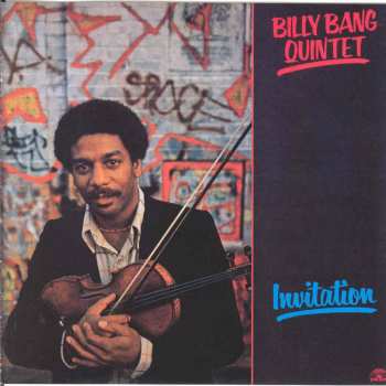 Album Billy Bang Quintet: Invitation