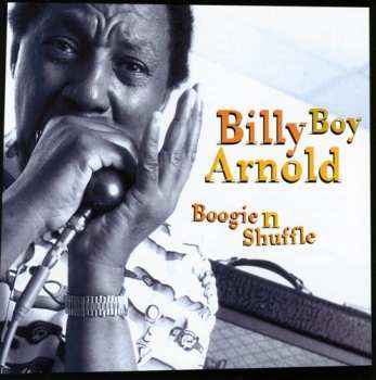 Album Billy Boy Arnold: Boogie 'n' Shuffle