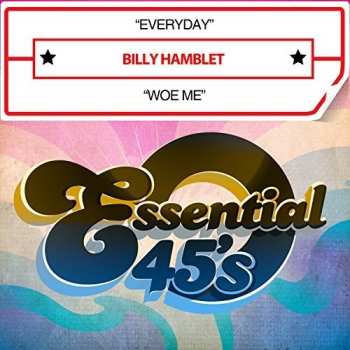CD Billy Hamblet: Everyday / Woe Me