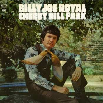 Album Billy Joe Royal: Cherry Hill Park