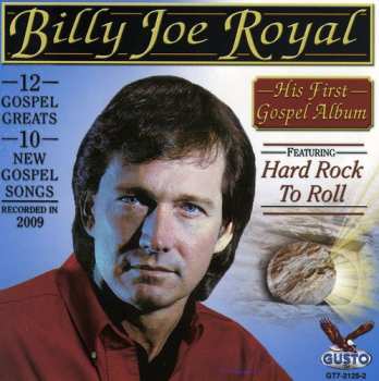 Album Billy Joe Royal: His First Gospel Album