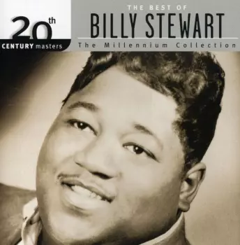 Billy Stewart: The Best Of Billy Stewart