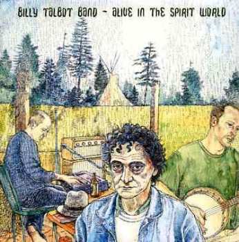 CD Billy Talbot Band: Alive In The Spirit World