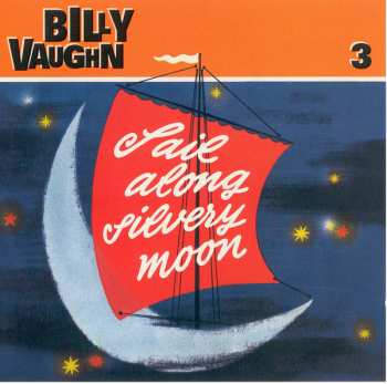 6CD/Box Set Billy Vaughn: Sail Along Silvery Moon
