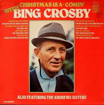 LP Bing Crosby: Christmas Is A-Comin' With Bing Crosby
