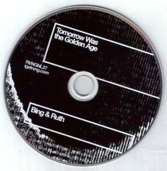 CD Bing And Ruth: Tomorrow Was The Golden Age