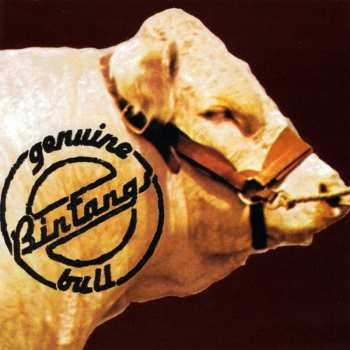 Album Bintangs: Genuine Bull