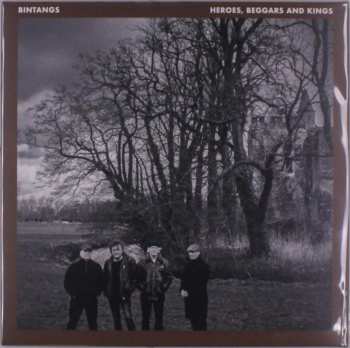 Album Bintangs: Heroes, Beggars And Kings