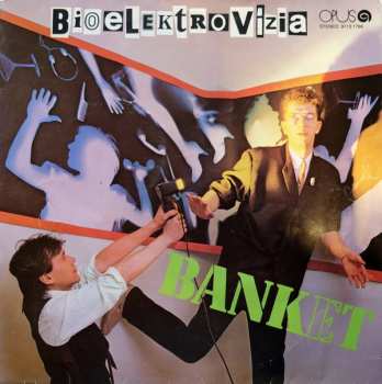 LP Banket: Bioelektrovizia
