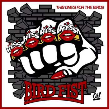 Album Bird Fist: This One’s For The Birds