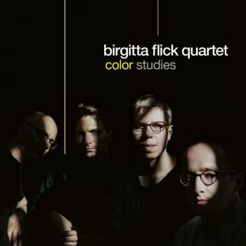 CD Birgitta Flick Quartet: Color Studies