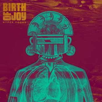 2LP Birth Of Joy: Hyper Focus