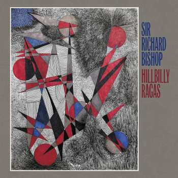 CD Bishop,sir Richard: Hillbilly Ragas