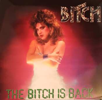 LP Bitch: The Bitch Is Back