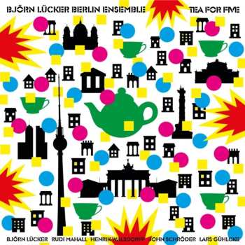 2LP Bjorn Lucker Berlin Ensemble: Tea For F