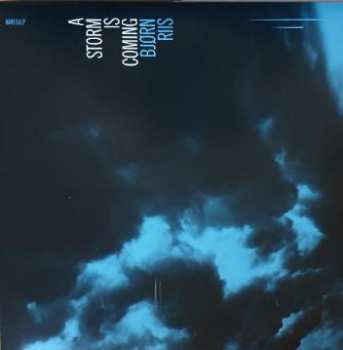 LP Bjørn Riis: A Storm Is Coming