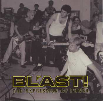 CD Bl'ast: The Expression Of Power