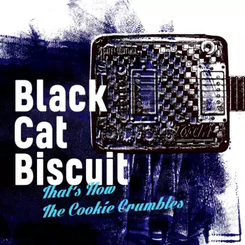 Black Cat Biscuit: That's How The Cookie Crumbles
