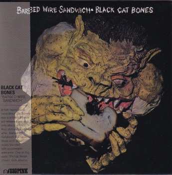 CD Black Cat Bones: Barbed Wire Sandwich