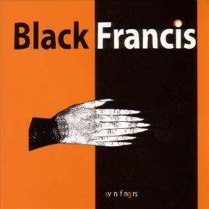 CD Black Francis: Sv n F ng rs