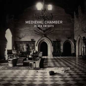 CD Black Knights: Medieval Chamber