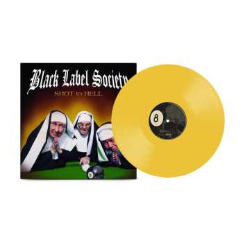 LP Black Label Society: Shot To Hell (canary Yellow)