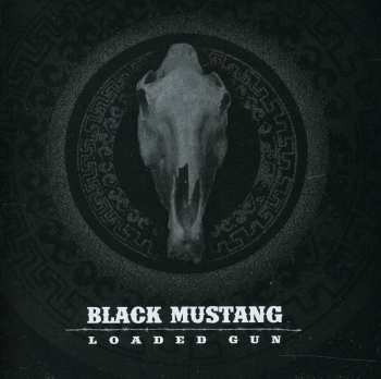 Album Black Mustang: Loaded Gun