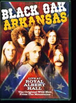 DVD Black Oak Arkansas: Live At Royal Albert Hall - The Original Wild Men From The Mountains