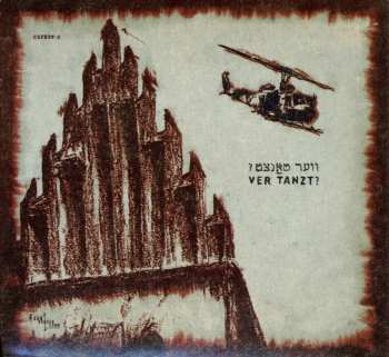 CD Black Ox Orkestar: Ver Tanzt? = ?װער טאַנצט