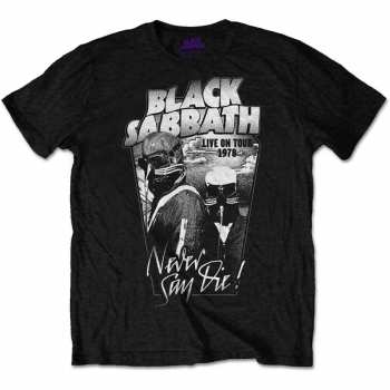 Merch Black Sabbath: Tričko Never Say Die  S