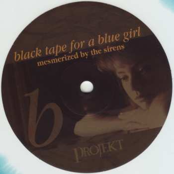 LP black tape for a blue girl: Mesmerized By The Sirens LTD | CLR