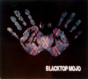 Album Blacktop Mojo: "I Am"