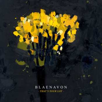 CD Blaenavon: That's Your Lot
