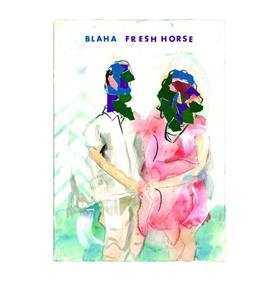 SP Blaha: Fresh Horse LTD