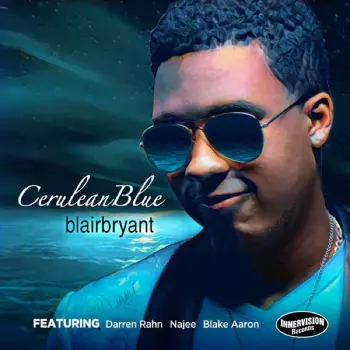 Blair Bryant: Cerulean Blue