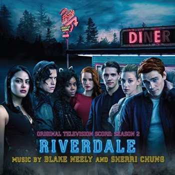 CD Blake Neely: Riverdale (Original Television Score: Season 2) LTD