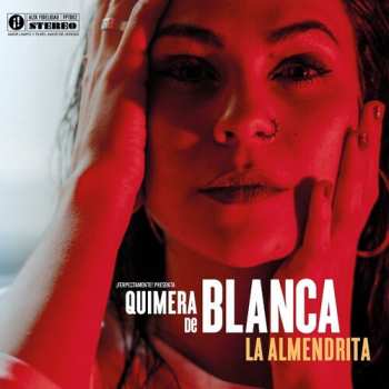 Album Blanca La Almendrita: Quimera