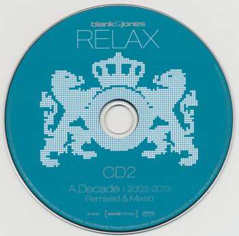 2CD Blank & Jones: Relax (A Decade | 2003-2013) (Remixed & Mixed)