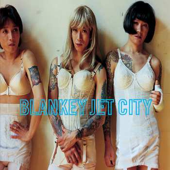 2LP Blankey Jet City: 幸せの鐘が鳴り響き僕はただ悲しいふりをする LTD