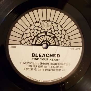 LP Bleached: Ride Your Heart