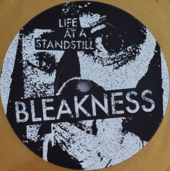 LP Bleakness: Life At A Standstill CLR | LTD