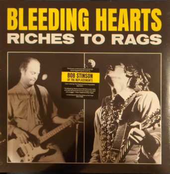 Album Bleeding Hearts: Riches to Rags